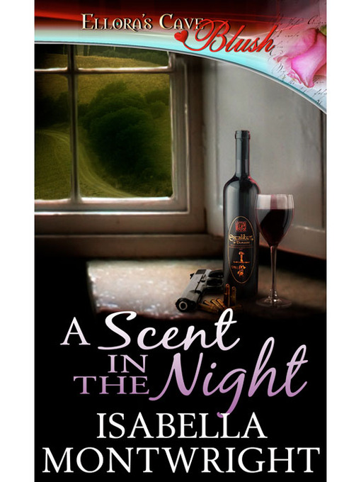 Title details for A Scent in the Night by Isabella Montwright - Available